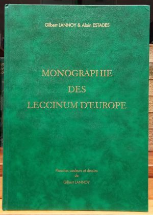 Monographie des Leccinum D'Europe