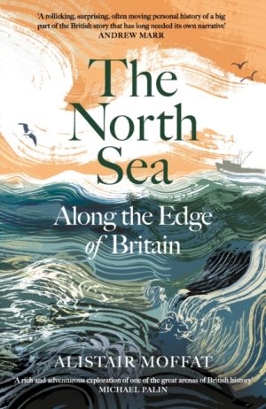 The North Sea : Along the Edge of Britain
