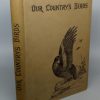 Our Country's Birds [Our Country's Series]