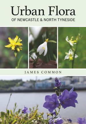 Urban Flora of Newcastle & North Tyneside