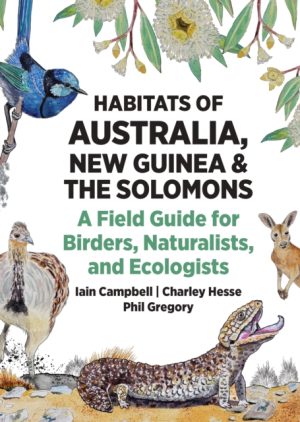 Habitats of Australia, New Guinea & The Solomons