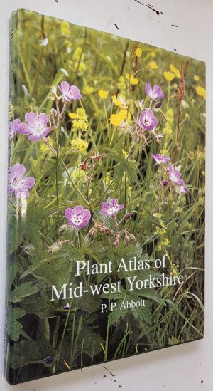 Plant Atlas of Mid-West Yorkshire