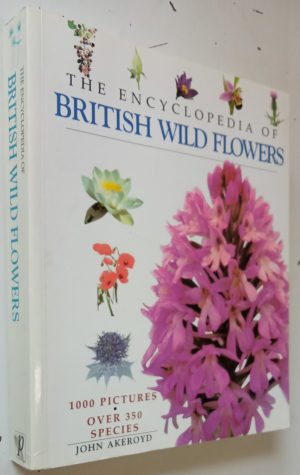 The Encyclopedia of British Wild Flowers