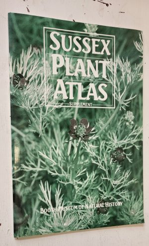 Sussex Plant Atlas: Selected Supplement