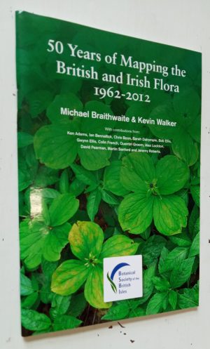 50 Years of Mapping the British and Irish Flora 1962 - 2012