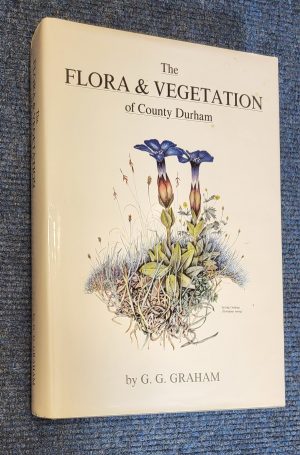 The Flora and Vegetation of County Durham