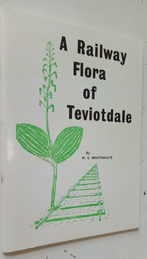 A Railway Flora of Teviotdale