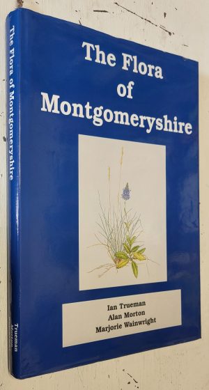 The Flora of Montgomeryshire