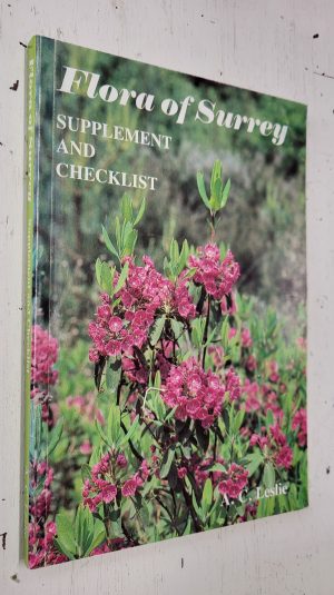Flora of Surrey: Supplement and Checklist