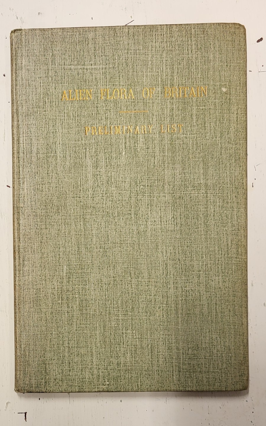 A Preliminary List of the Alien Flora of Britain