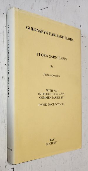 Guernsey's Earliest Flora - Flora Sarniensis