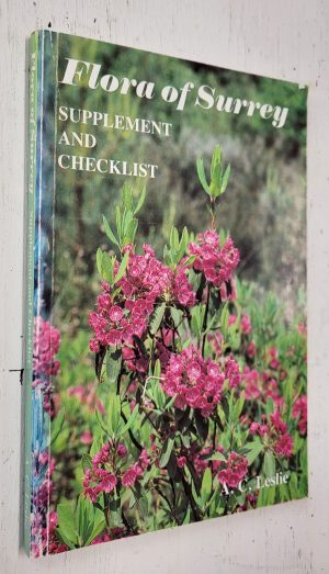 Flora of Surrey: Supplement and Checklist