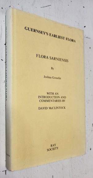 Guernsey's Earliest Flora - Flora Sarniensis