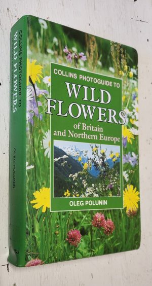 Collins photoguide to wild flowers of Britain and Northern Europe