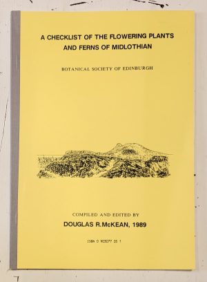 A Checklist of the Flowering Plants and Ferns of Midlothian