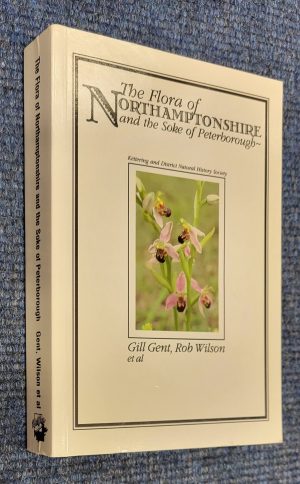 The Flora of Northamptonshire and the Soke of Peterborough