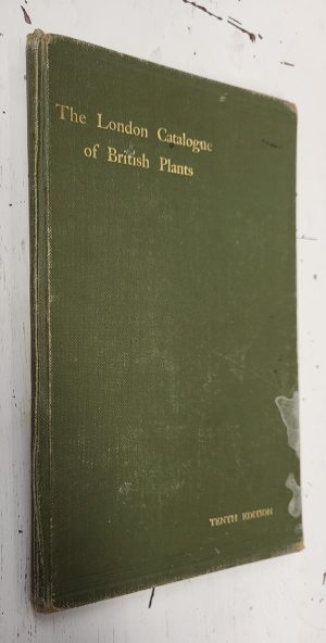 The London Catalogue of British Plants