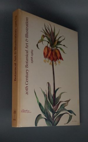 20th Century Botanical Art & Illustration (Catalogue; 2nd International Exhibition of Botanical Art & Illustration; 1968 to 1969)