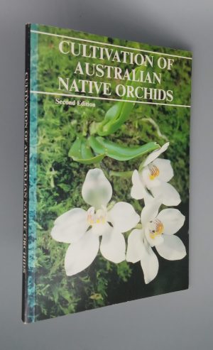 Cultivation of Australian Native Orchids