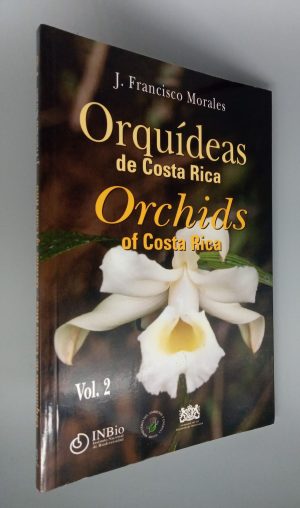Orquídeas de Costa Rica / Orchids of Costa Rica, Vol. 2