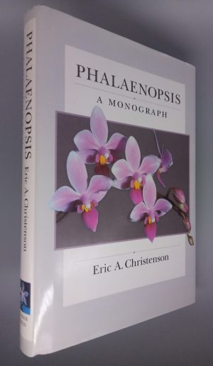 Phalaenopsis: A monograph