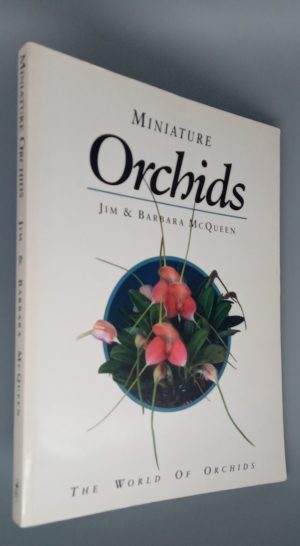 Miniature Orchids [World of Orchids]