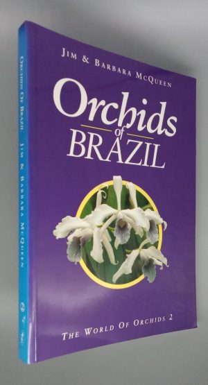 Orchids of Brazil [World of Orchids 2]