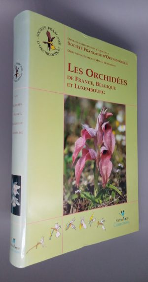 Les Orchidées de France, Belgique et Luxembourg
