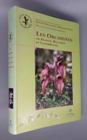Les Orchidées de France, Belgique et Luxembourg