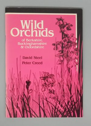 Wild Orchids of Berkshire, Buckinghamshire & Oxfordshire