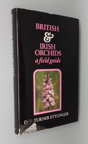 British & Irish Orchids: A Field Guide