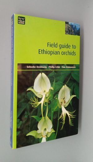 Field Guide to Ethiopian Orchids (Kew Field Guide)