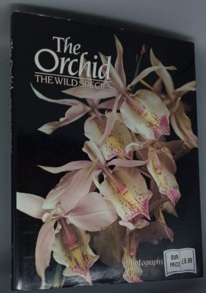 The Orchid: The Wild Species