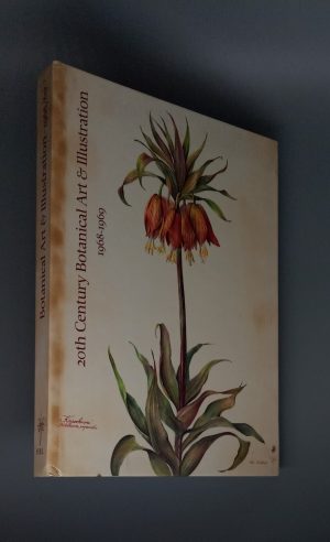 20th Century Botanical Art & Illustration (Catalogue; 2nd International Exhibition of Botanical Art & Illustration; 1968 to 1969)