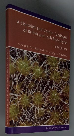 A Checklist and Census Catalogue of British and Irish Bryophytes, updated 2008