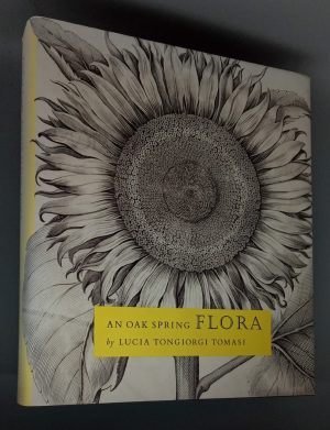 An Oak Spring Flora: Flower illustration from the fifteenth century to the present time