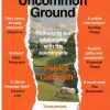 Front cover of Uncommon Ground: Rethinking our relationship with the countryside