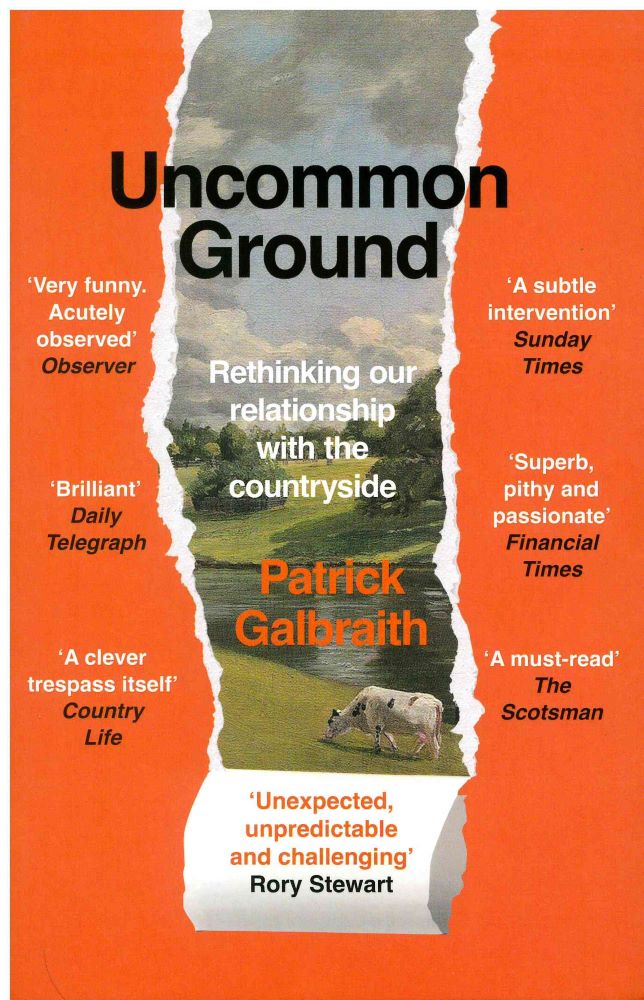 Front cover of Uncommon Ground: Rethinking our relationship with the countryside