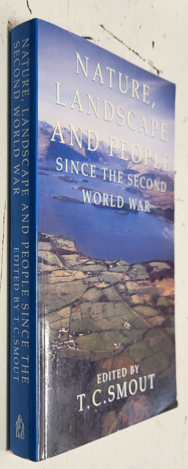 Nature, Landscape and People Since the Second World War