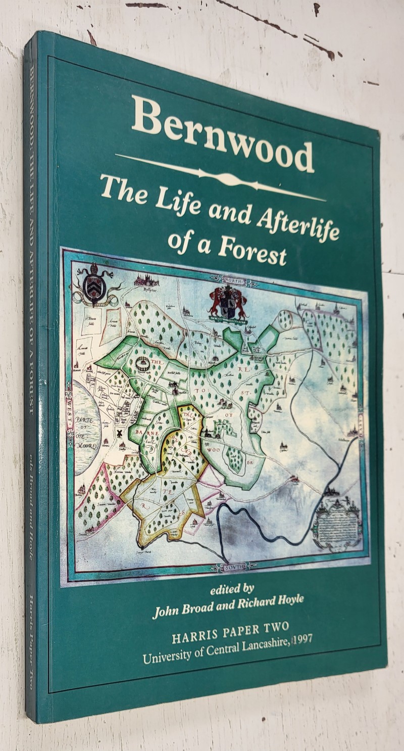 Bernwood: The Life and After Life of A Forest