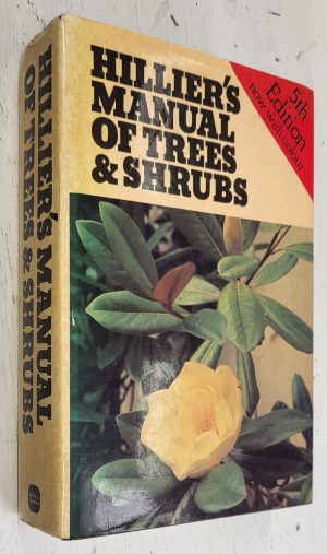 The Hillier Manual of Trees and Shrubs 5th Ed.