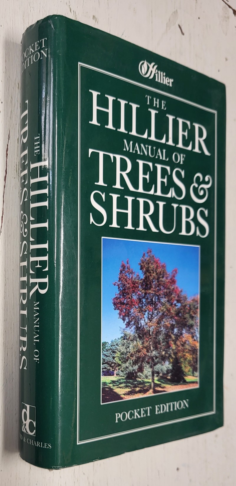 The Hillier Manual of Trees and Shrubs pocket edition