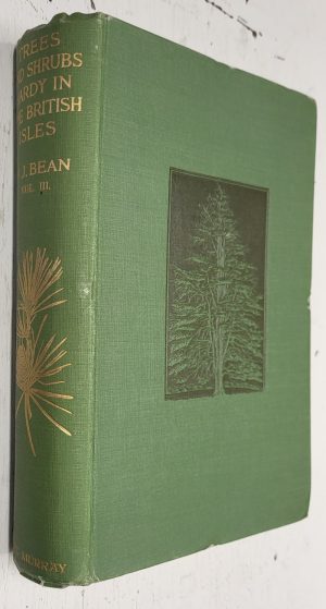 Trees and Shrubs Hardy in the British Isles, vol. 3 only