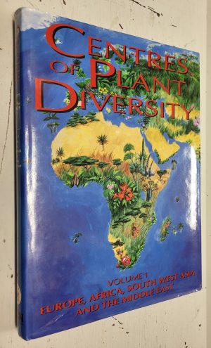 Centres of Plant Diversity, vol. 1
