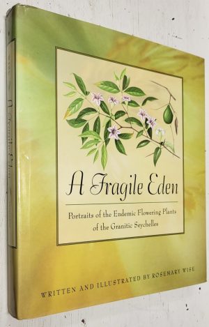 A Fragile Eden