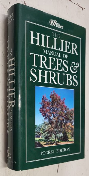 The Hillier Manual of Trees & Shrubs; pocket edition