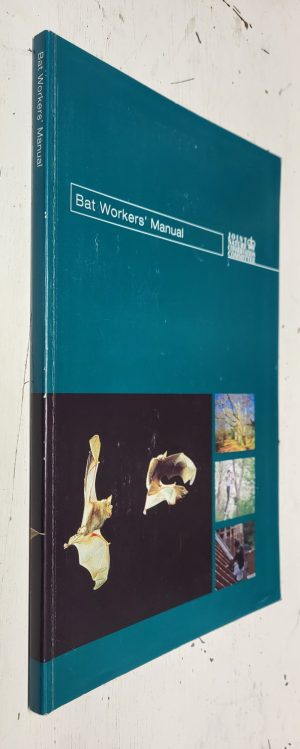 Bat Workers' Manual