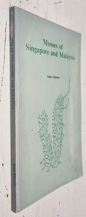 Mosses of Singapore and Malaysia