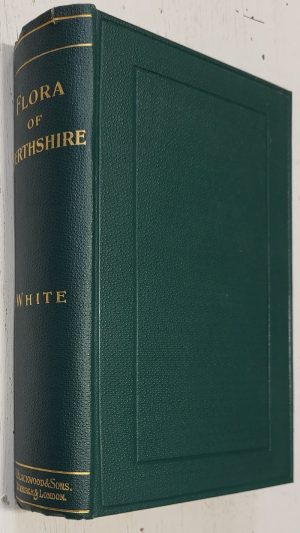 The Flora of Perthshire