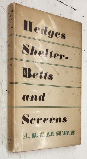 Hedges, Shelterbelts and Screens